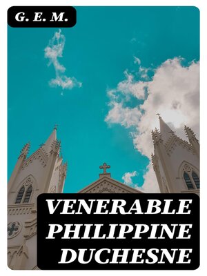 cover image of Venerable Philippine Duchesne
